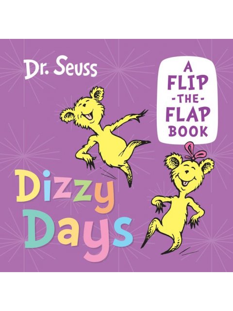 DR. SEUSS : DIZZY DAYS HC BBK