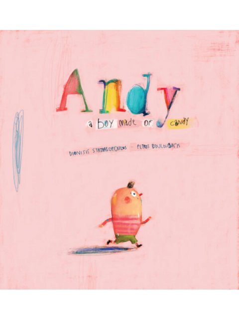 ANDY - A BOY MADE OF CANDY