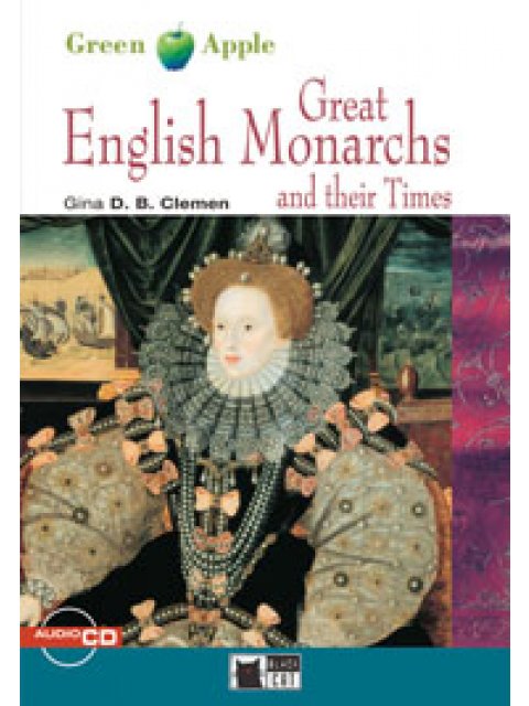 GA 2: GREAT ENGLISH MONARCHS AND THEIR TIMES (+ CD)