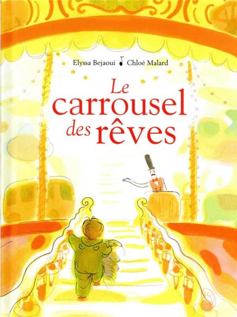 LE CARROUSEL DES RÊVES