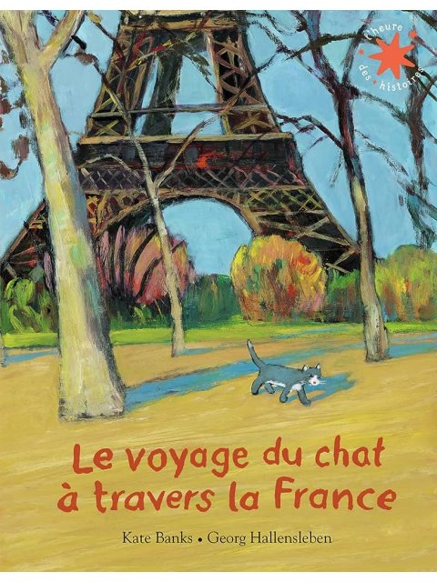 LE VOYAGE DU CHAT À TRAVERS LA FRANCE