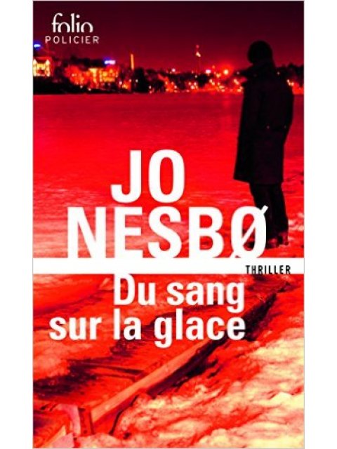 DU SANG SUR LA GLACE POCHE