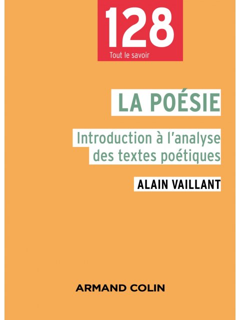 LA POESIE : INTRODUCTION A L' ANALYSE DES TEXTES POÉTIQUES POCHE