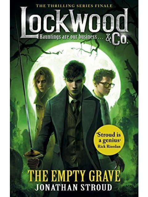 LOCKWOOD & CO : THE EMPTY GRAVE (BOOK 5) PB