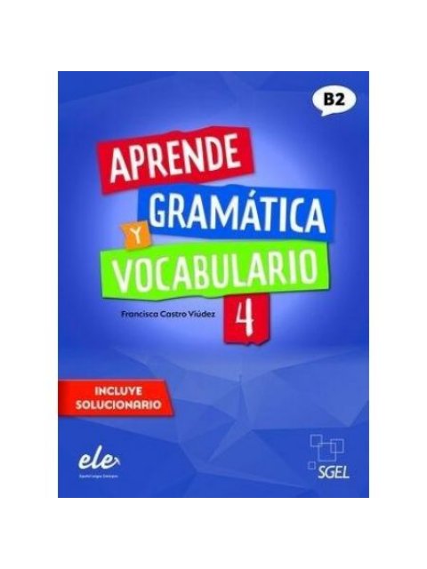 NUEVO APRENDE 4 GRAMATICA + VOCABULARIO