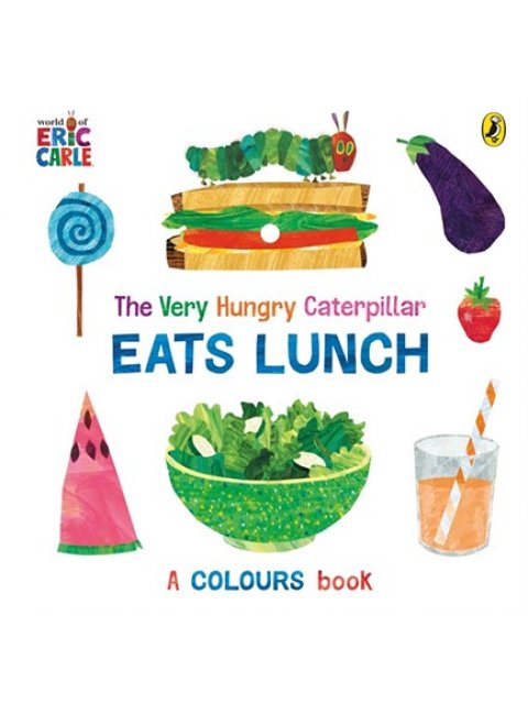 THE VERY HUNGRY CATERPILLAR EATS LUNCH HC BBK