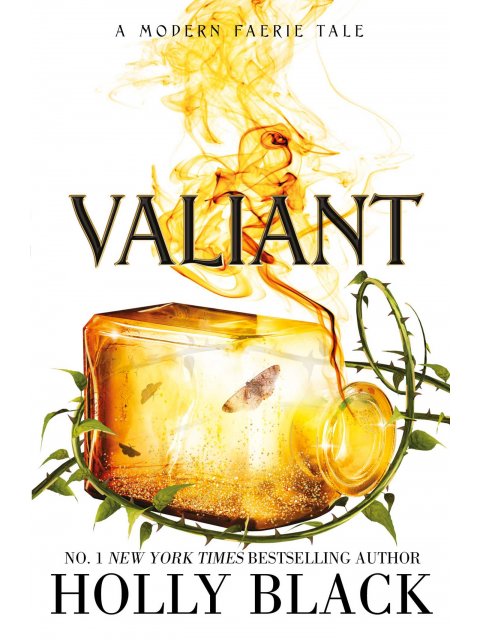 Valiant : A Modern Faerie Tale