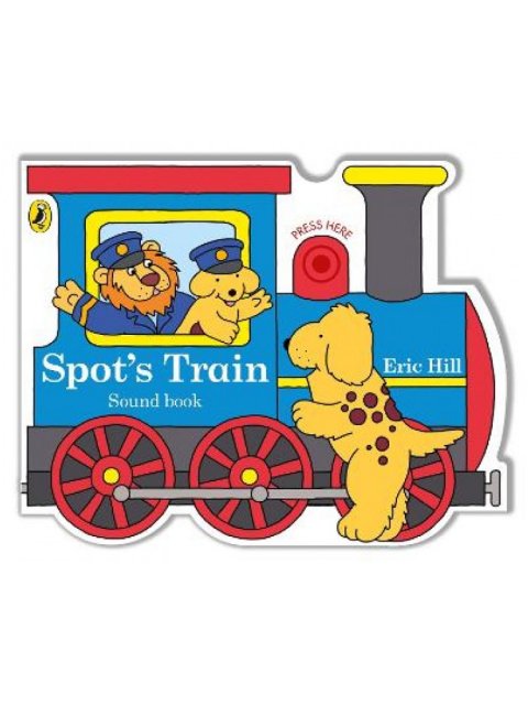 SPOT'S TRAIN - (WITH REAL TRAIN SOUND) HC BBK