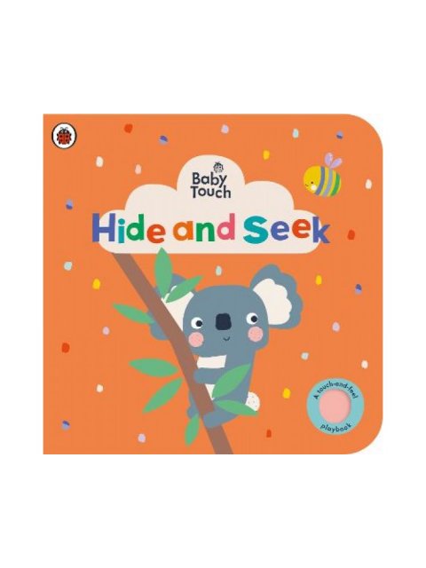 Baby Touch: Hide and Seek Board Book
