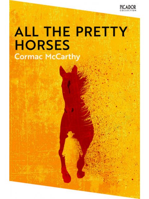 ALL THE PRETTY HORSES PB