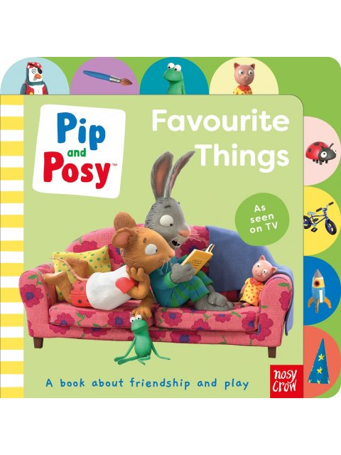 Pip and Posy: Favourite Things HC BBK