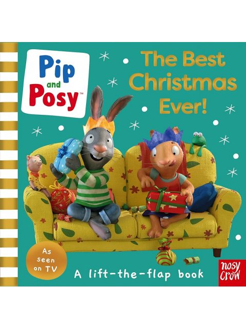 Pip and Posy: The Best Christmas Ever HC BBK