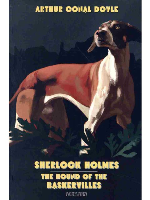 Sherlock Holmes: the hound of the Baskervilles