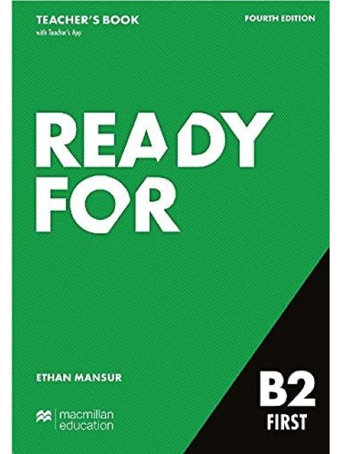 READY FOR B2 FIRST TCHR'S (+ TCHR'S APP) 4TH ED