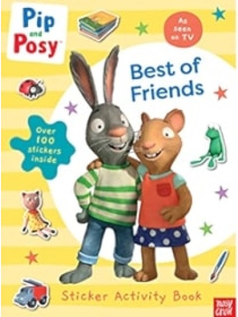 Pip and Posy: Best of Friends PB
