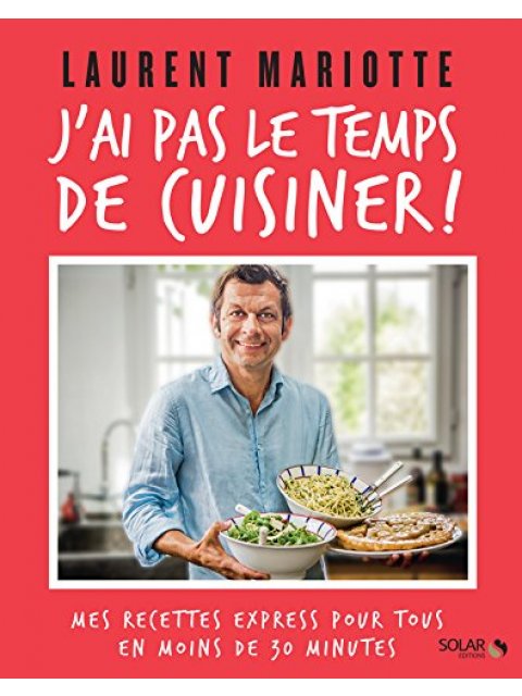 J'AI PAS LE TEMPS DE CUISINER! POCHE
