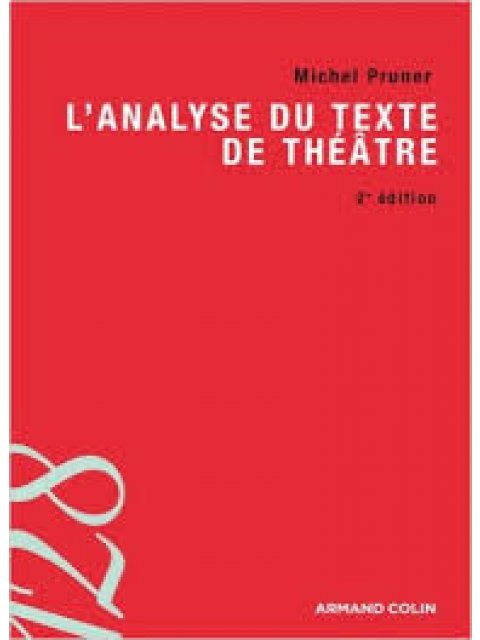 L'ANALYSE DU TEXTE DE THEATRE  POCHE