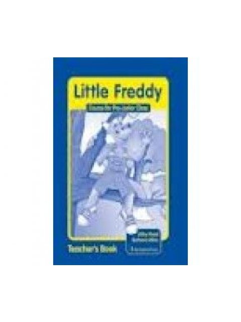 LITTLE FREDDY PRE-JUNIOR TCHR'S