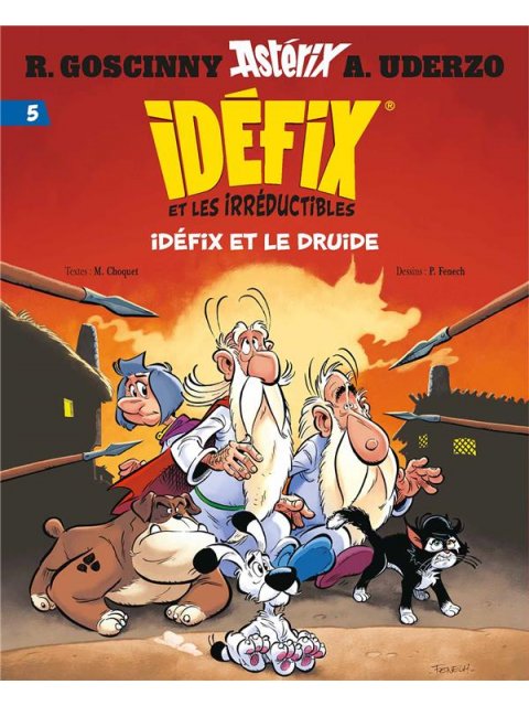 ASTERIX TOME 5 - IDÉFIX ET LES IRRÉDUCTIBLES (IDÉFIX ET LE DRUIDE) HC
