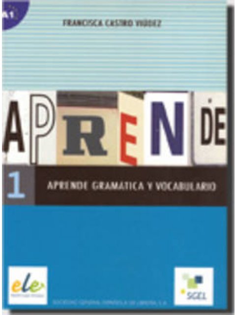 APRENDE 1 GRAMATICA + VOCABULARIO