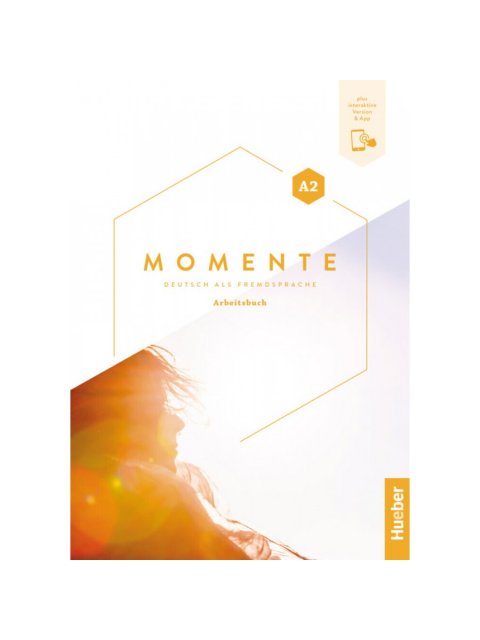 MOMENTE A2 ARBEITSBUCH