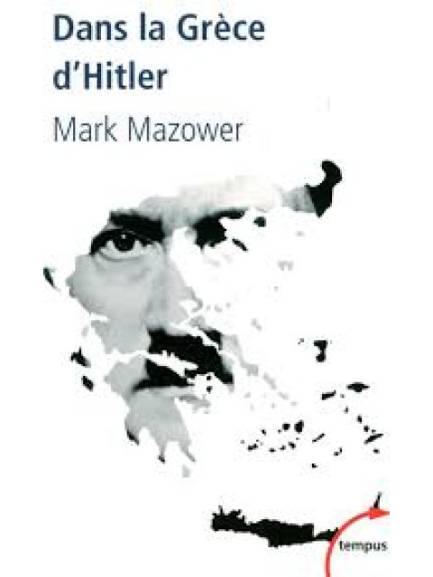 DANS LA GRECE D'HITLER 1941-1944