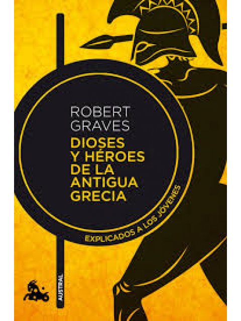 DIOSES Y HEROES DE LA ANTIGUA GRECIA