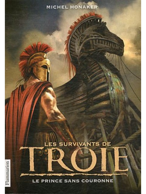 LES SURVIVANTS DE TROIE T1 - LE PRINCE SANS COURONNE POCHE