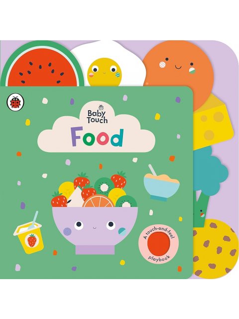 Baby Touch: Food Board Book