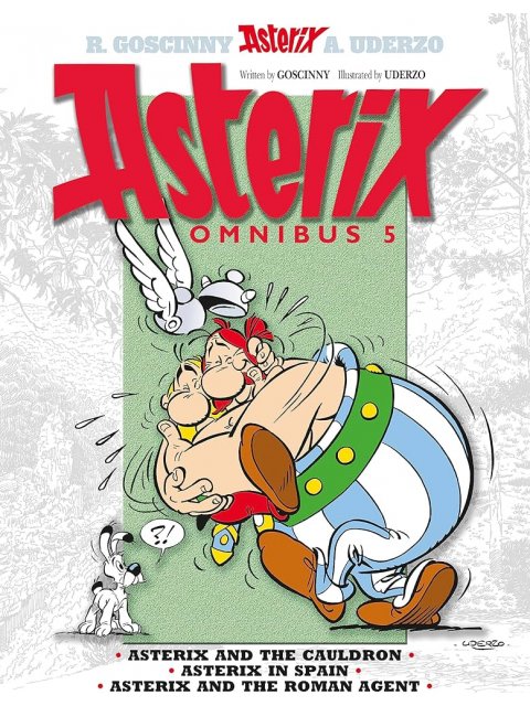 ASTERIX OMNIBUS 5 : ASTERIX AND THE CAULDRON, ASTERIX IN SPAIN, ASTERIX AND THE ROMAN AGENT