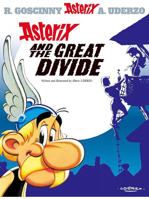 ASTERIX 25: ASTERIX AND THE GREAT DIVIDE