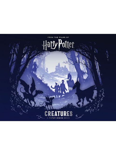 HARRY POTTER - CREATURES: A PAPER SCENE BOOK HC
