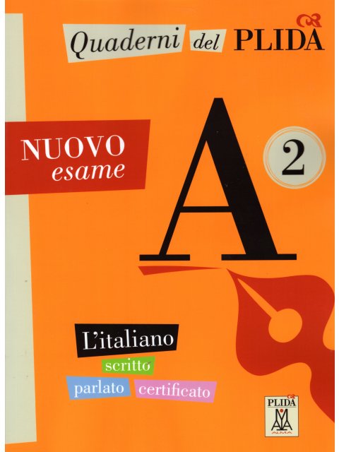 QUADERNI DEL PLIDA A2 NUOVO ESAME