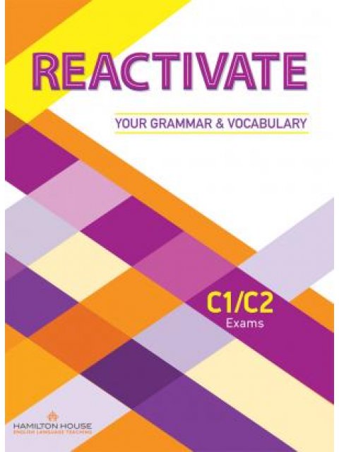 REACTIVATE YOUR GRAMMAR & VOCABULARY C1 + C2 INTERACTIVE WHITEBOARD SOFTWARE