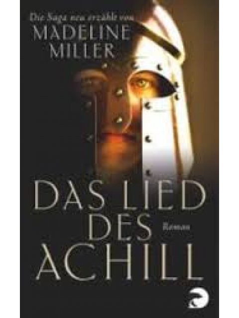DAS LIED DES ACHILL  TASCHENBUCH