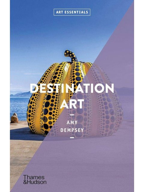 ART ESSENTIALS: DESTINATION ART