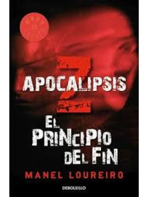 EL PRINCIPIO DEL FIN (APOCALIPSIS Z)