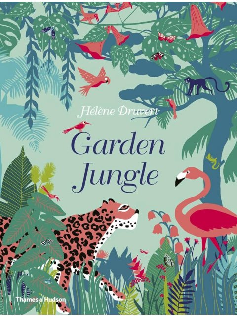 GARDEN JUNGLE HC
