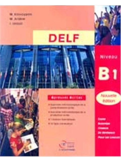 DELF B1 ECRIT METHODE