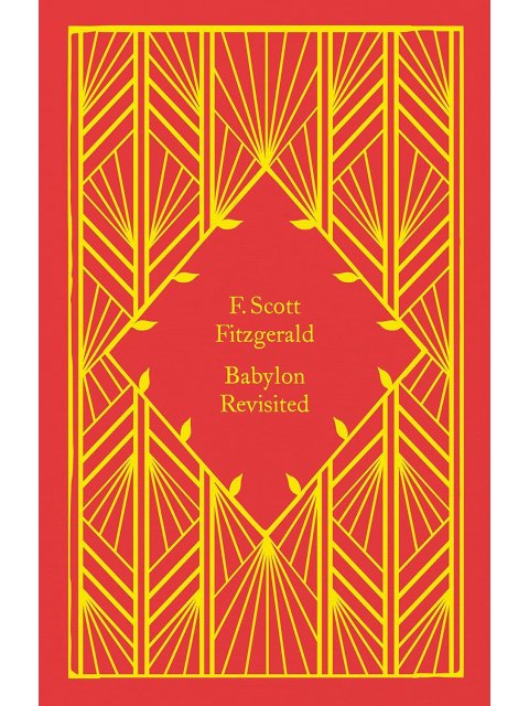 PENGUIN CLASSICS LITTLE CLOTHBOUND : BABYLONG REVISITED