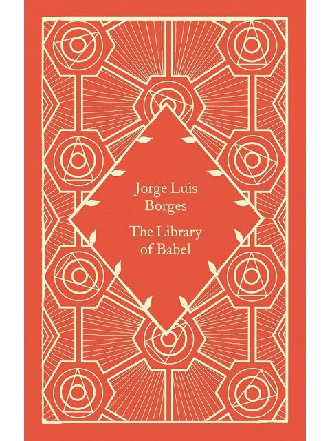 PENGUIN CLASSICS LITTLE CLOTHBOUND : THE LIBRARY OF BABEL