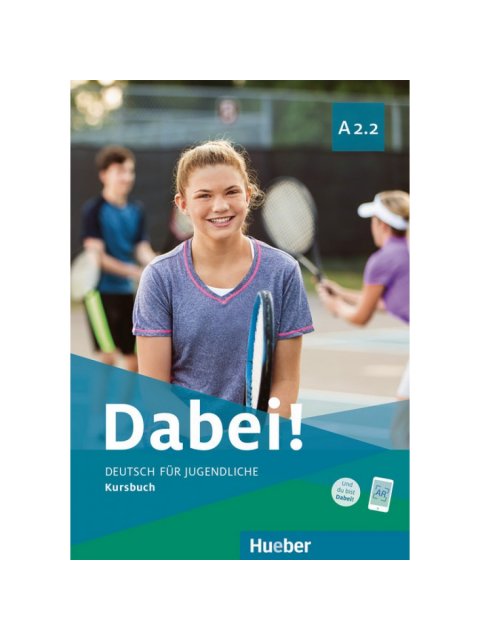 DABEI! A2.2 KURSBUCH