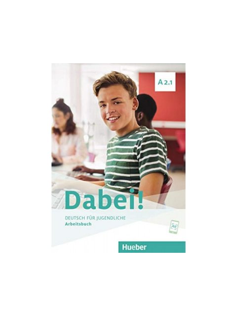 DABEI! A2.1 ARBEITSBUCH