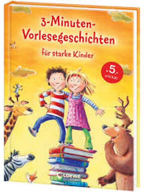 3-MINUTEN-VORLESEGESCHICHTEN FUER STARKE KINDER