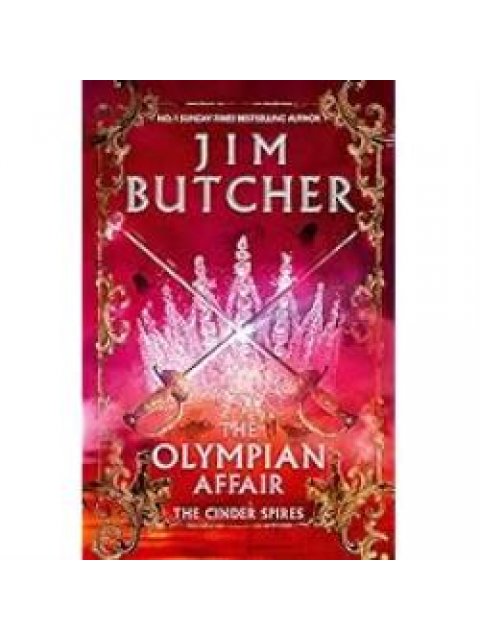 THE OLYMPIAN AFFAIR BOOK 2 : CINDER SPIRES HC