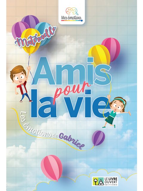 AMIS POUR LA VIE - MATERNELLE