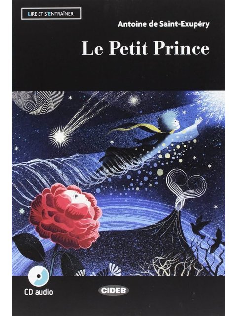 LES 2: LE PETIT PRINCE (+ CD)