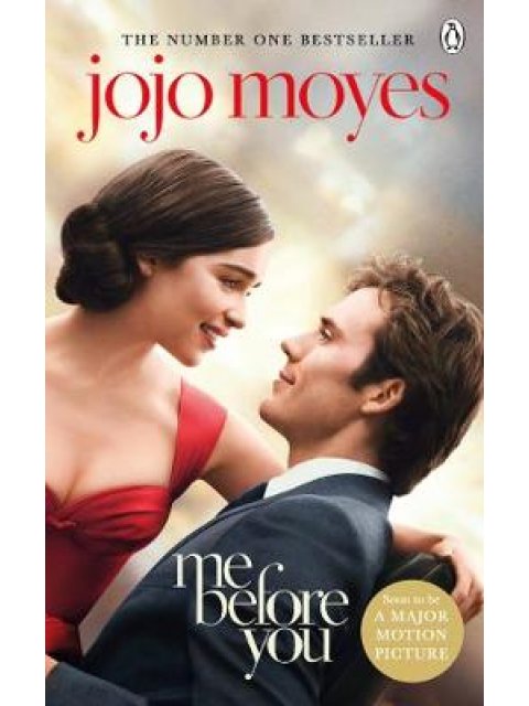 ME BEFORE YOU (FILM TIE-IN) PB A