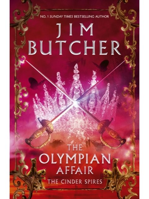 THE OLYMPIAN AFFAIR BOOK 2 : CINDER SPIRES PB C FORMAT