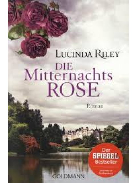 DIE MITTERNACHTSROSE: ROMAN PB